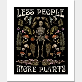 Less people, more plants Posters and Art